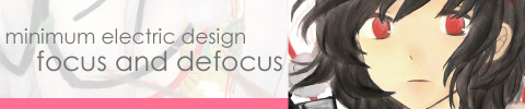 minimum electric design「focus and defocus」